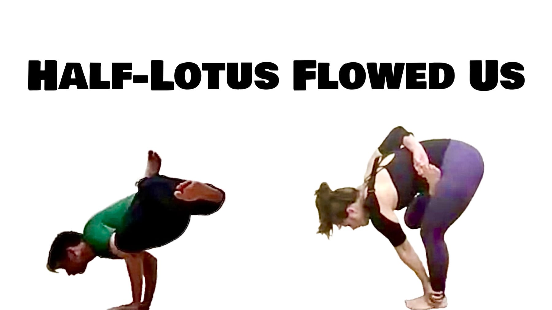 Level Two/Three Live with Melissa & Ross - Half-Lotus Flowed Us (Moderate Challenge Yoga) [1:30]