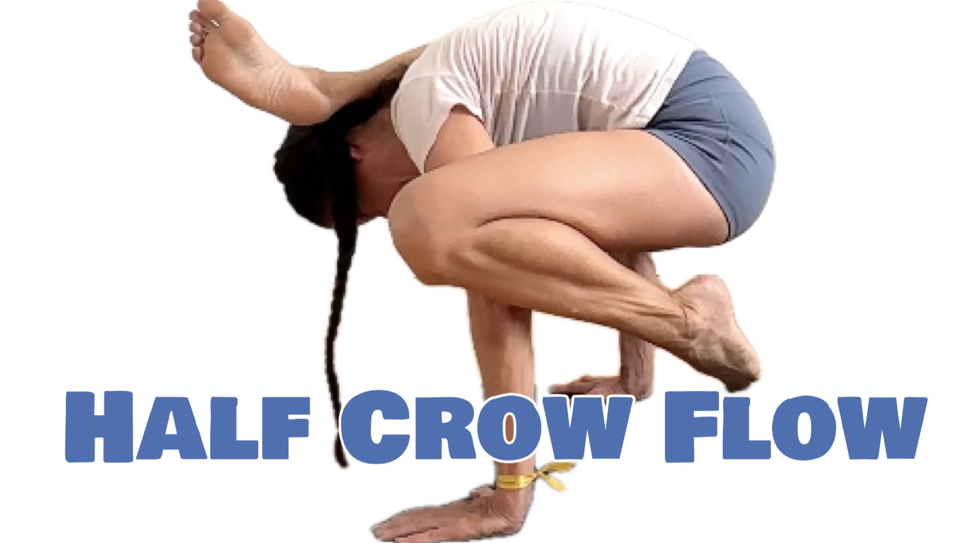 Half-Crow Flow (Level Three - Challenging Yoga) [1:47]