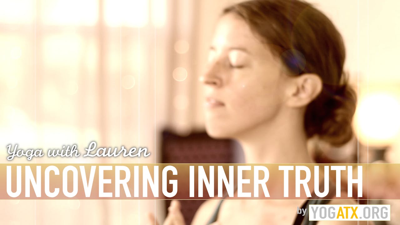 Lauren's Uncovering Your Inner Truth Yoga Flow