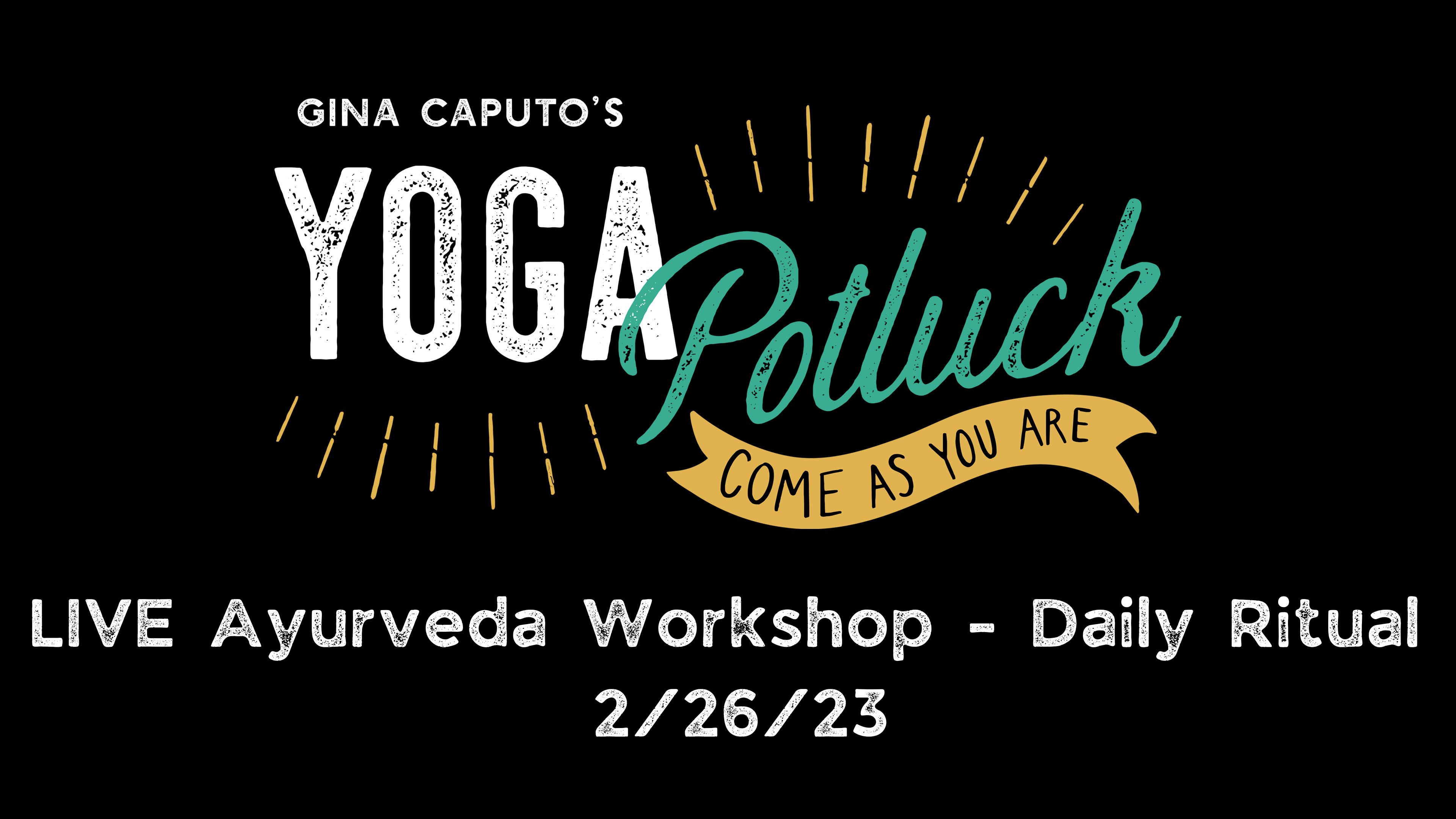 Live Ayurveda Workshop with Lee Ashley