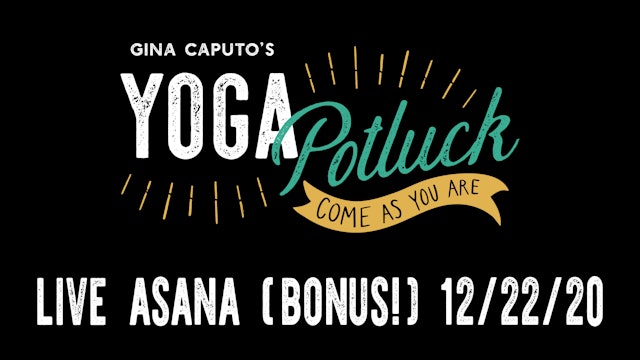 Live Asana - 12/22/20 - Bonus Holiday Practice!