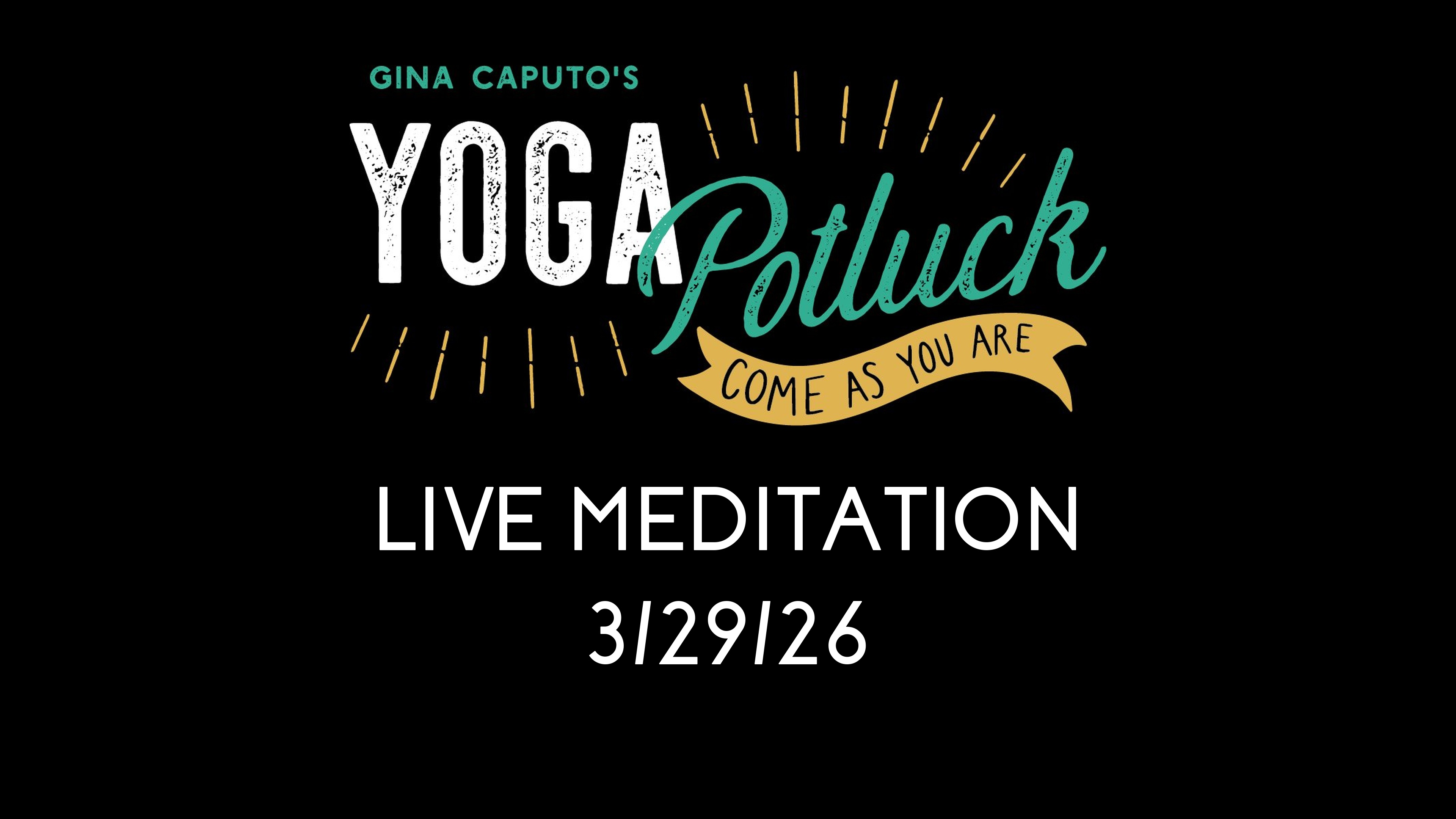 Live Meditation 3/29/26 - Humility