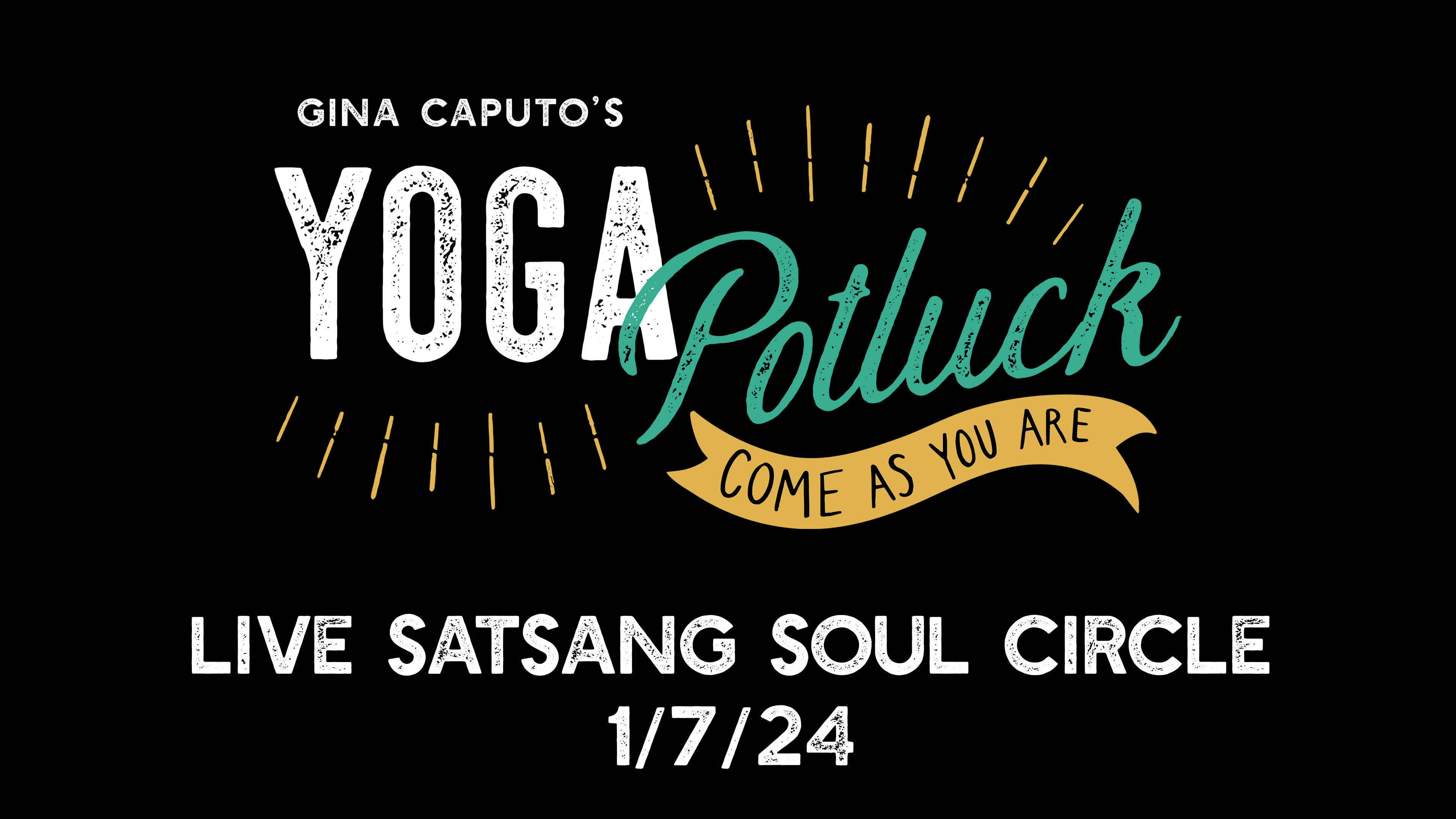 Live Satsang Soul Circle 1/7/24  - Effort / Ease or Sthira / Sukha