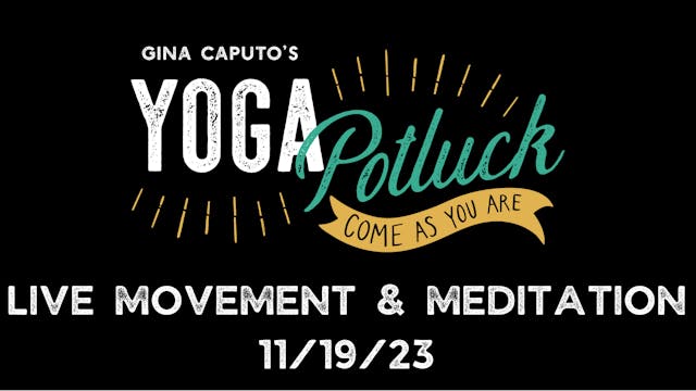 Live Movement & Meditation 11/19/23