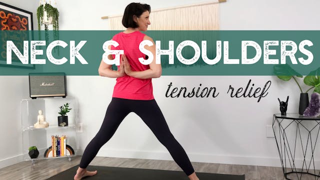 Neck & Shoulders: Tension Relief