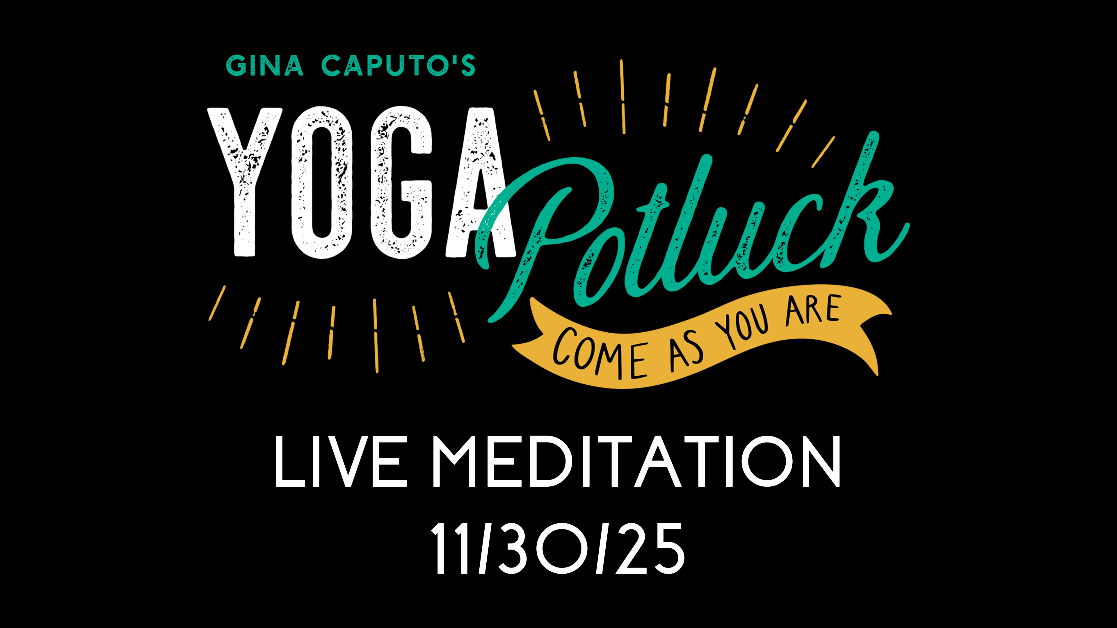 Live Meditation 11/30/25 - Reverence of Isvara Pranidhana