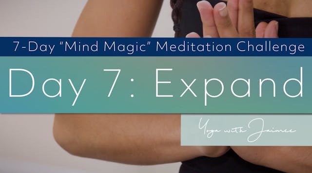 "Mind Magic" Meditation Challenge: Da...