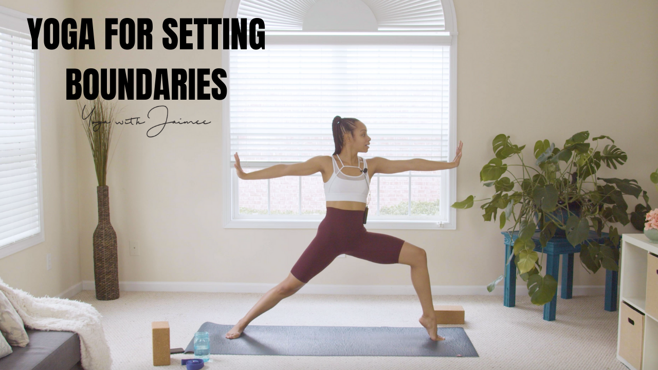 Yoga For Setting Boundaries