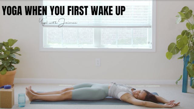 Yoga When You First Wake Up