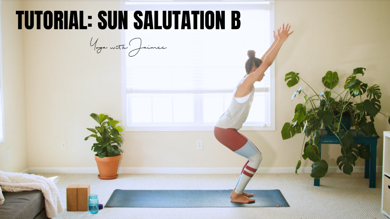 Tutorial: Sun Salutation B