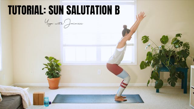 Tutorial: Sun Salutation B