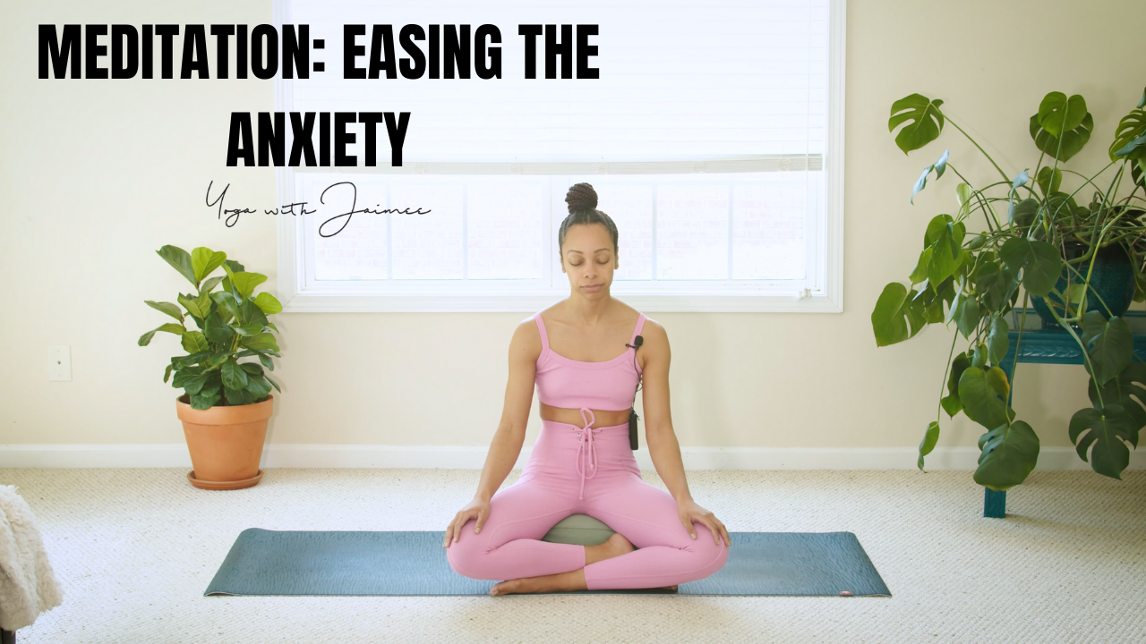 Meditation: Easing The Anxiety