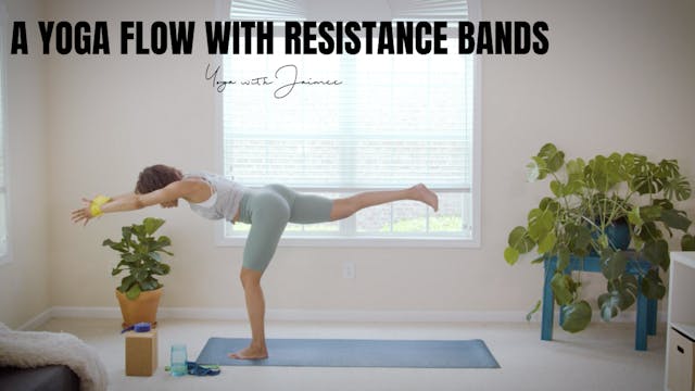 A Yoga Flow With Resistance Bands