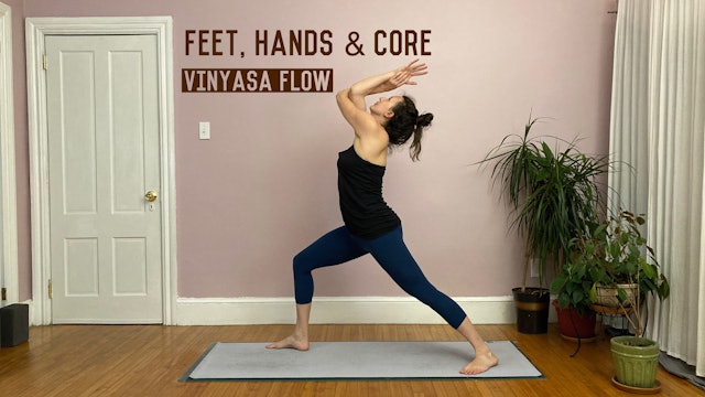 Feet, Hands & Core flow