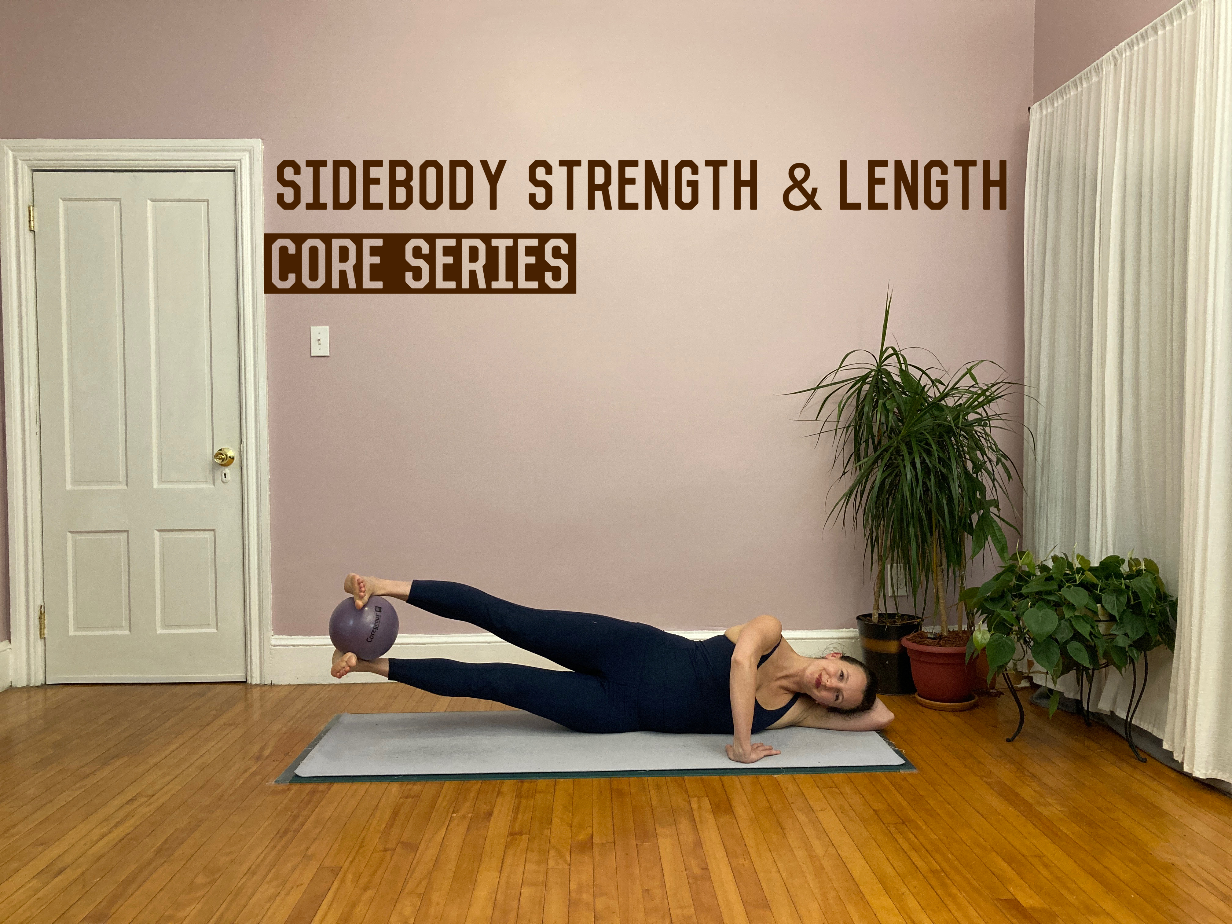 Side Body Strength & Length
