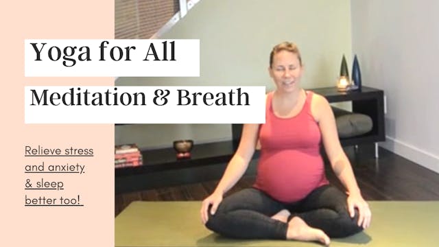 Yoga Breath Practices & Meditation