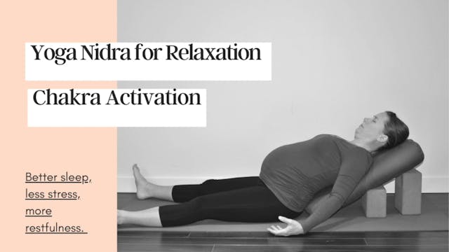Yoga Nidra: Chakra Activation