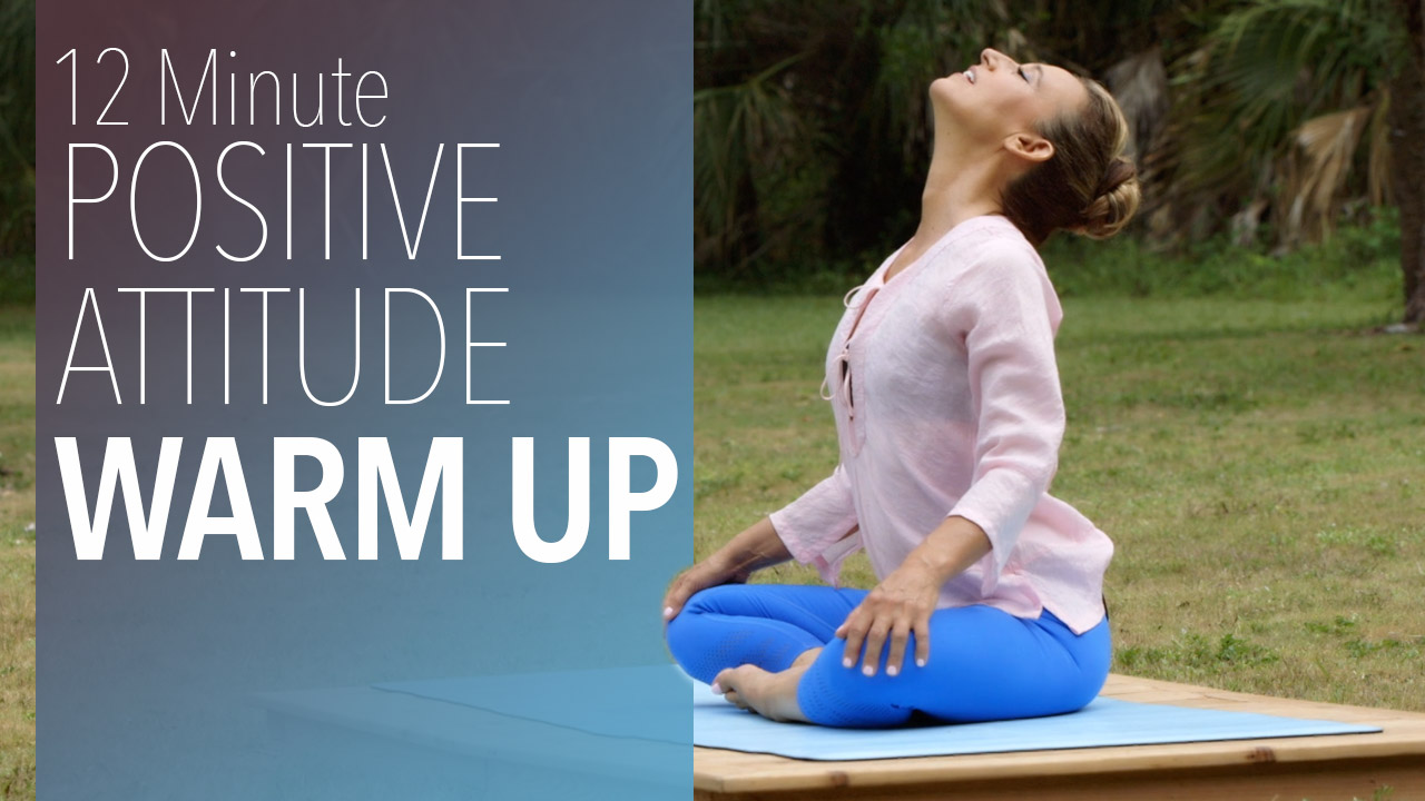 Positive Attitude Warm Up