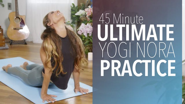Ultimate Yogi Nora Practice