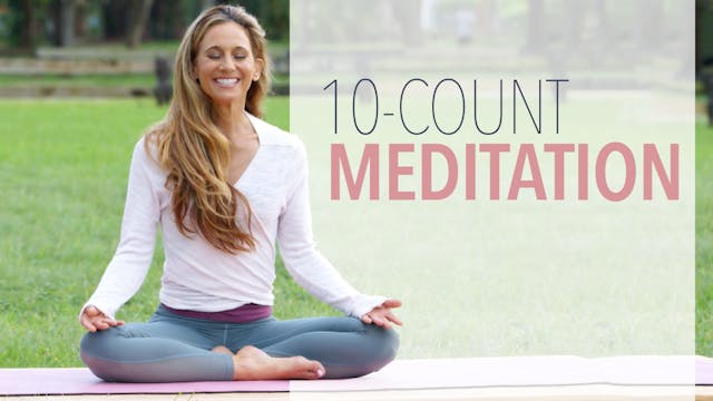 10 Count Meditation