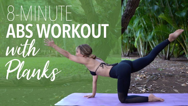 8 Minute Abs with Planks