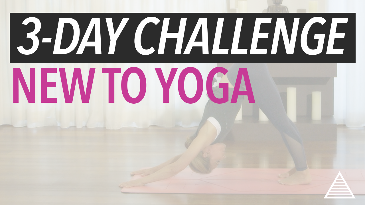 3-Day Challenge: New to Yoga