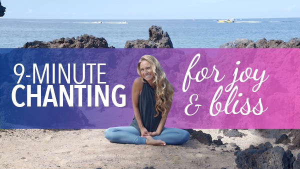 Chanting for Joy and Bliss