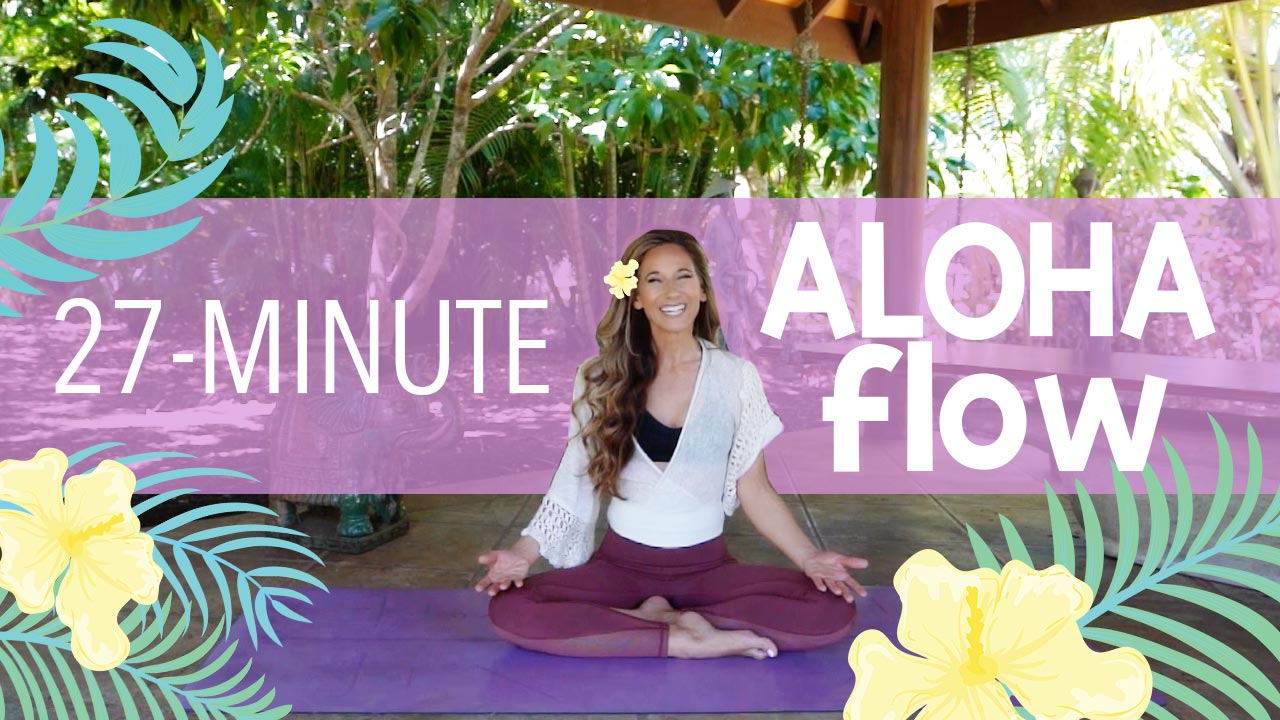 27 Minute Aloha Flow