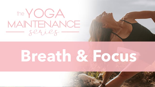 Breath & Focus