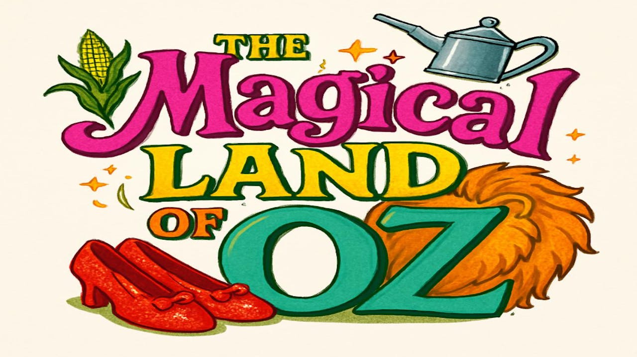 The Magical Land of Oz