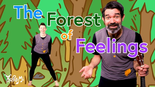 The Forest of Feelings