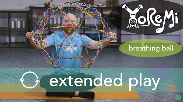 Breathing Ball (Breathing Activity) Extended Play