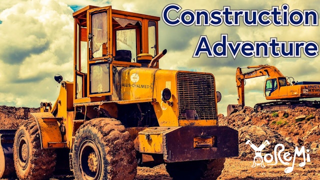 Construction Adventure