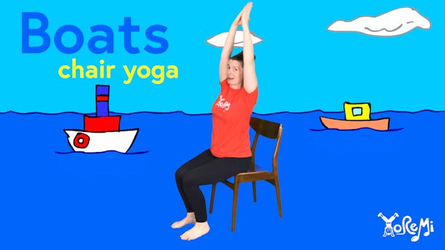 Boats (Chair Yoga)