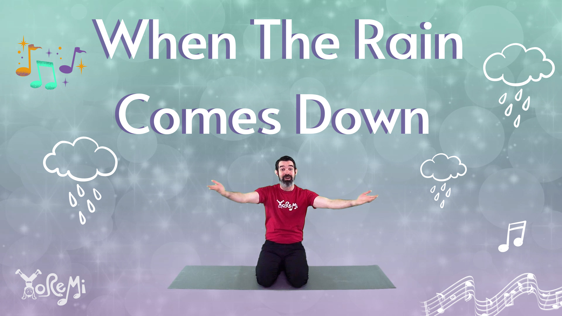 When The Rain Comes Down (Sing Along)
