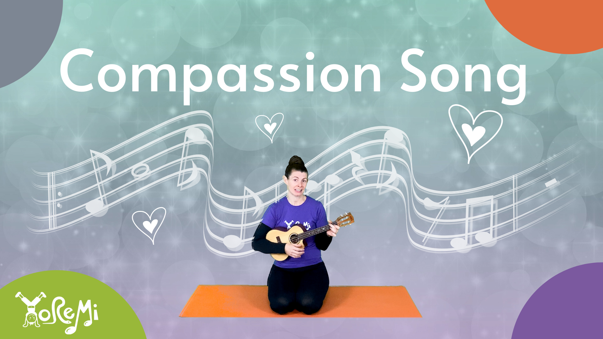 Compassion Song (Sing-Along)