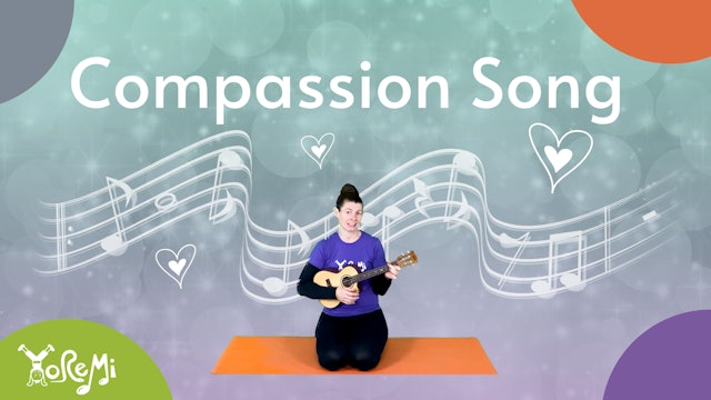 Compassion Song (Sing-Along)