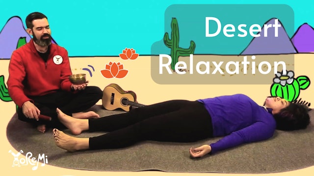 Desert Relaxation (Mindfulness)