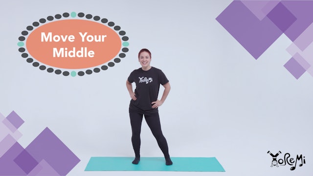 Move Your Middle (Sing Along)
