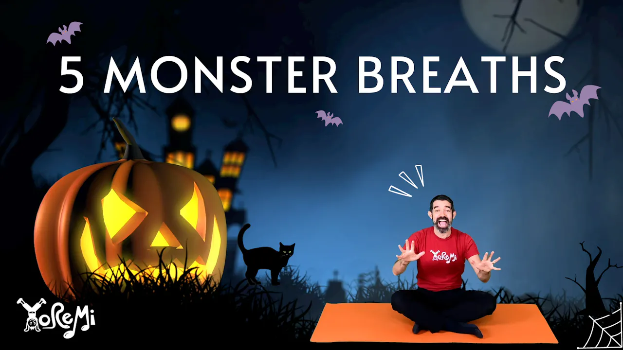 Five Monster Breaths - Activities - Yo Re Mi