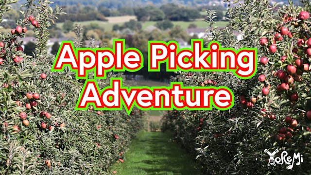 Apple Picking Adventure