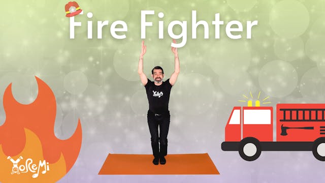 Fire Fighter (yoga sequence)