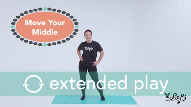 Move Your Middle (Sing Along) Extende...