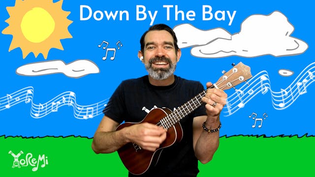 Down By The Bay (Sing Along) 