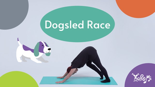 Dogsled Race (Downward Facing Dog & Camel Pose)