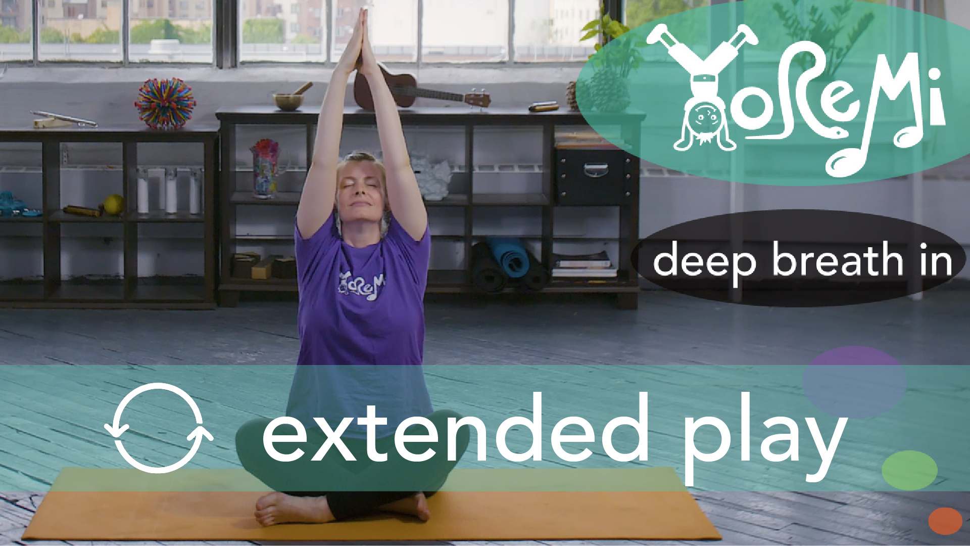 Deep Breath In (Breathing Activity) Extended Play