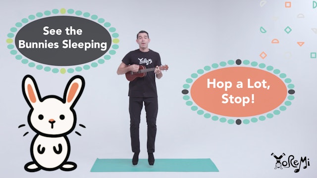 See the Bunnies Sleeping & Hop a Lot, Stop! (Sing Along and Jumping)