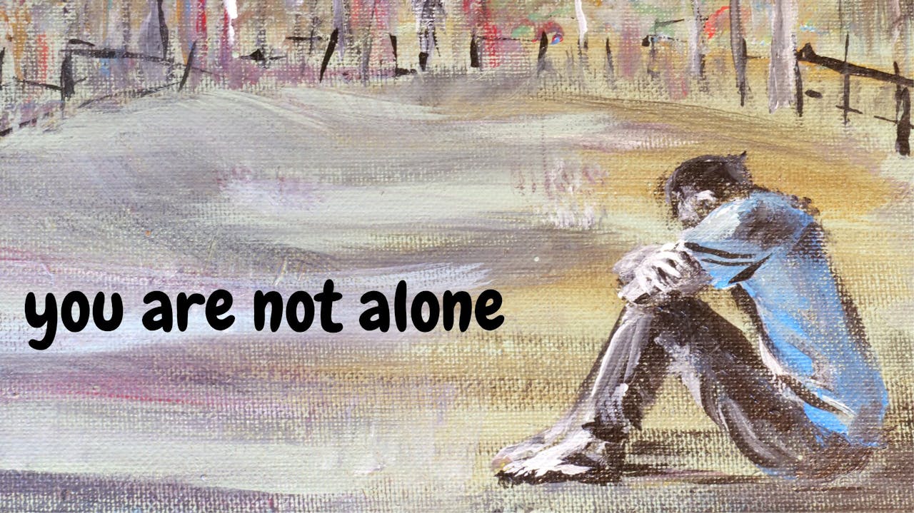 YOU ARE NOT ALONE - battling back