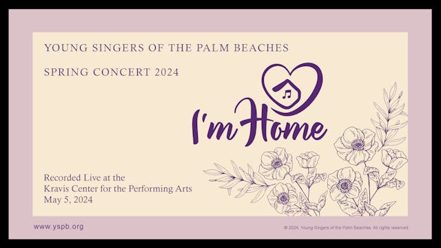 YSPB Spring Concert 2024 - I'm Home