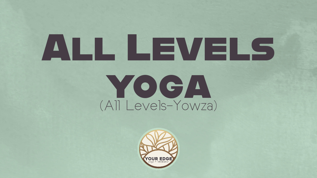 All Levels-Yowza